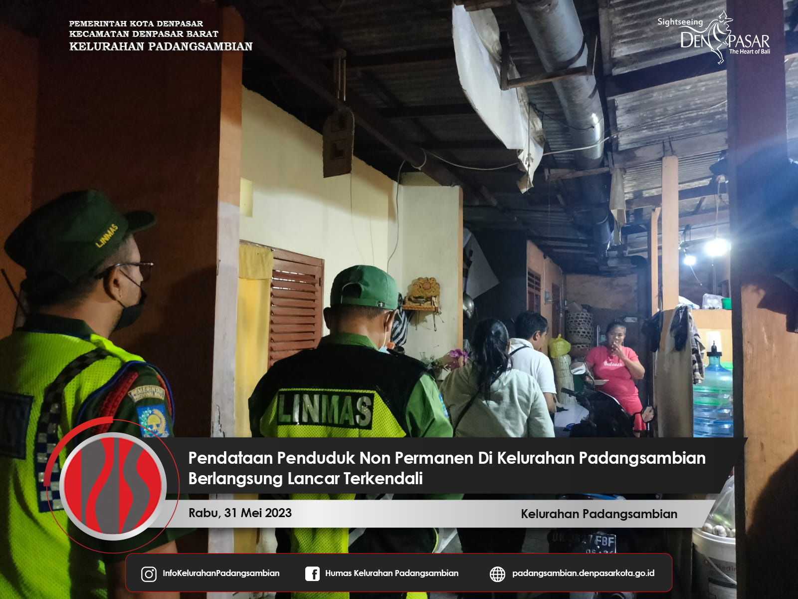 Pendataan Penduduk Non Permanen Lanjutan Di Kelurahan Padangsambian Berlangsung Lancar Terkendali