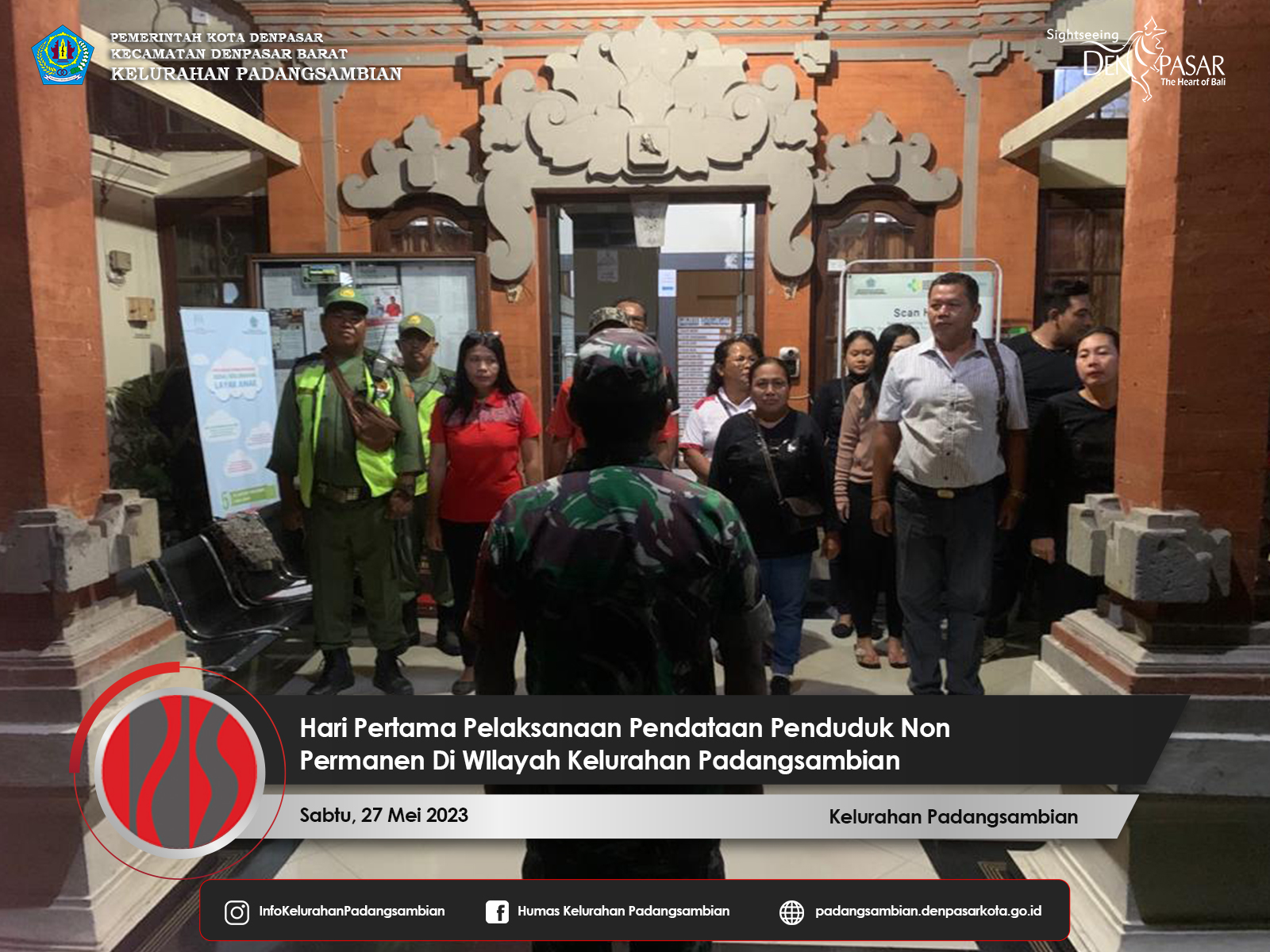 Hari Pertama Pelaksanaan Pendataan Penduduk Non Permanen Kelurahan Padangsambian