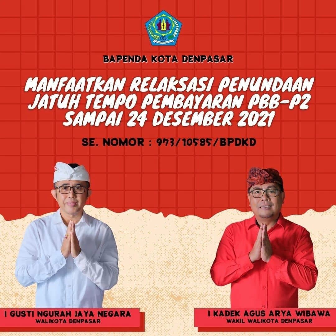 Manfaatkan Relaksasi Penundaan Jatuh Tempo Pembayaran PBB-P2 sampai 24 Desember 2021