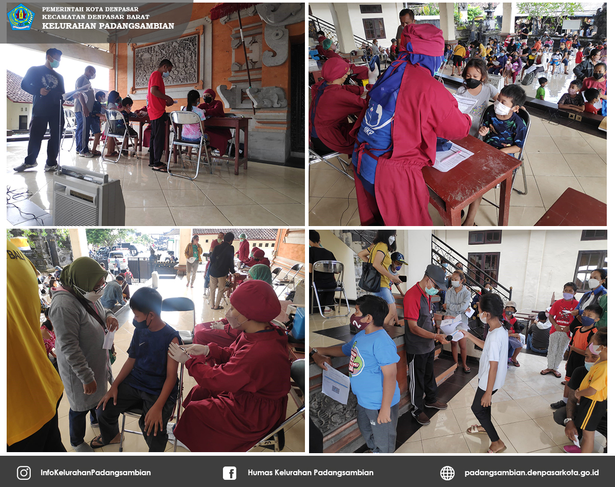 Pelaksanaan Kegiatan Vaksinasi Covid-19 Dosis 1 & 2 Untuk Anak Umur 6 - 11 Tahun Di Balai Desa Adat Padangsambian Kelurahan Padangsambian